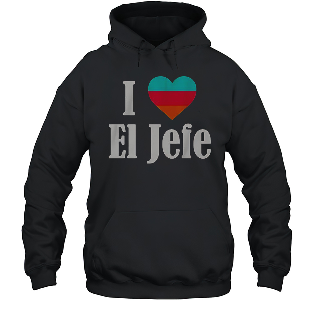 Gregg Popovich I Love El Jefe San Antonio Spurs T-Shirt Unisex Hoodie
