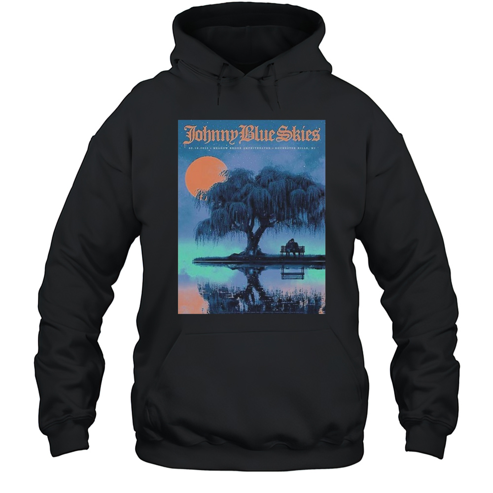 Johnny Blue Skies For Show Tonight In Rochester Hills Michigan At Meadow Brook Amphitheatre On May 10 2025 T-shirt Unisex Hoodie