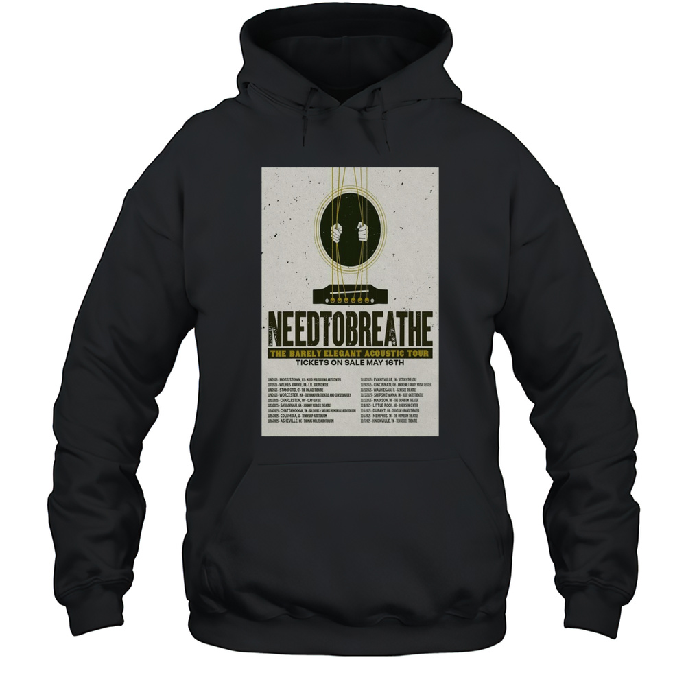 Needtobreathe The Barely Elegant Acoustic Tour May 2025 11 6 Morristown NJ Mayo Performing Arts Center T-shirt Unisex Hoodie