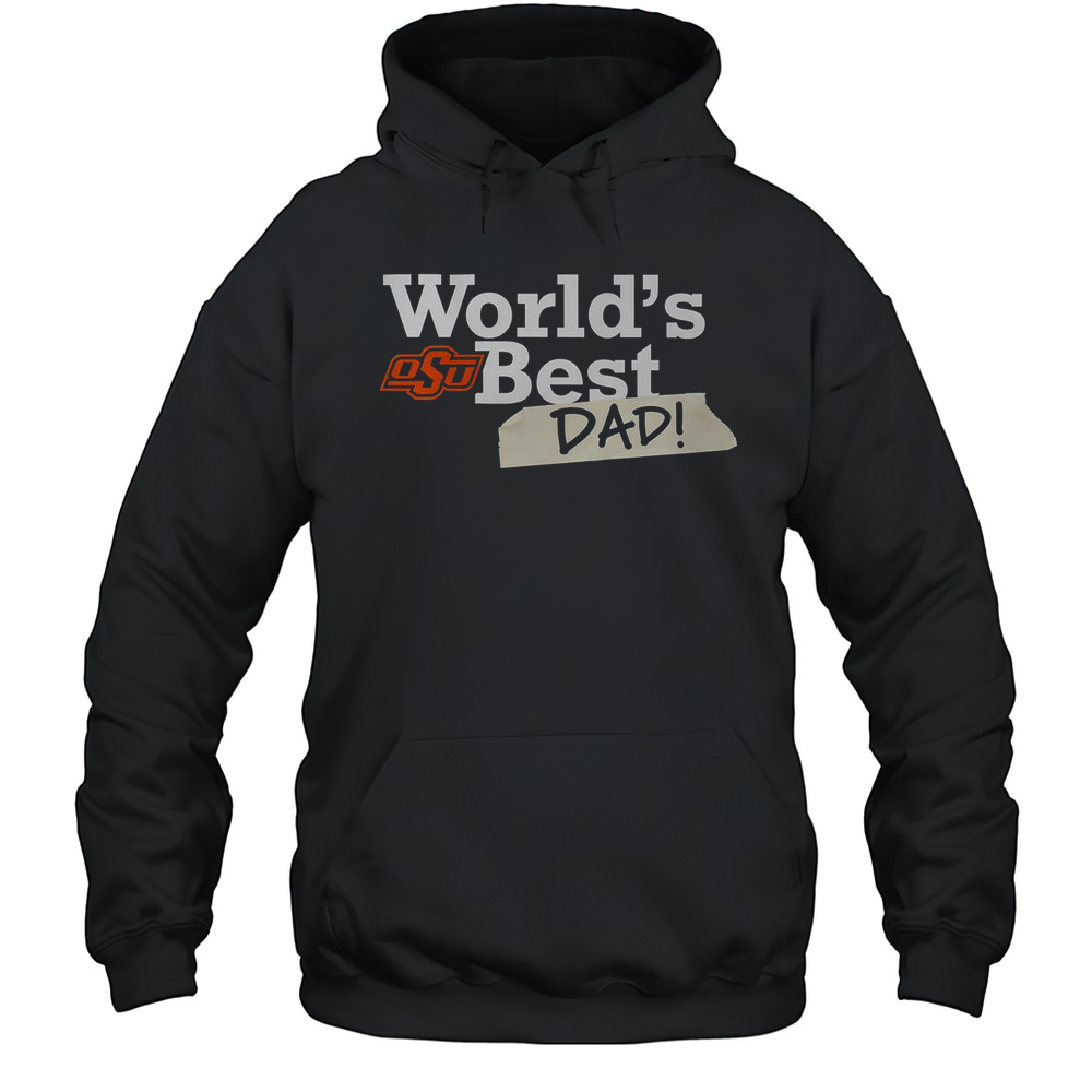 Oklahoma State Cowboys Worlds Best Dad T-Shirt Unisex Hoodie