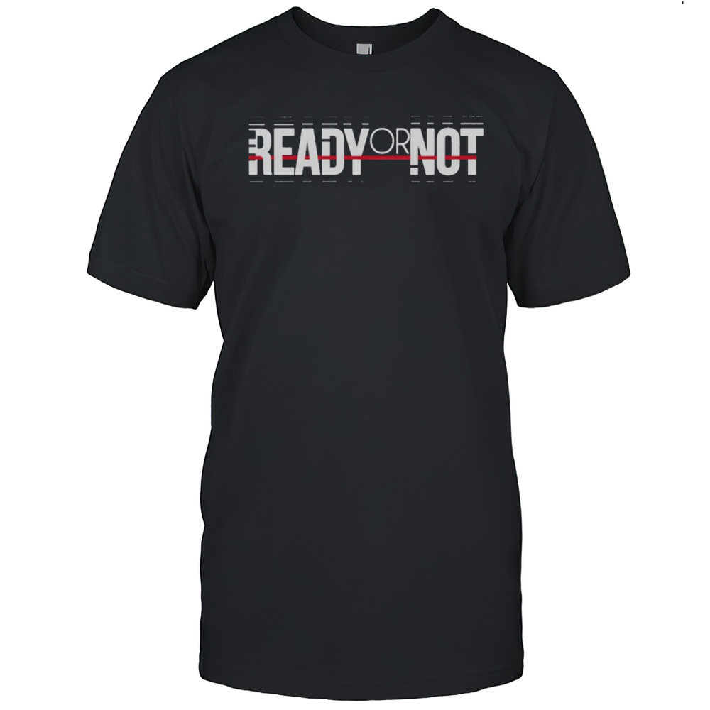 Ready Or Not Branded Logo T-shirt
