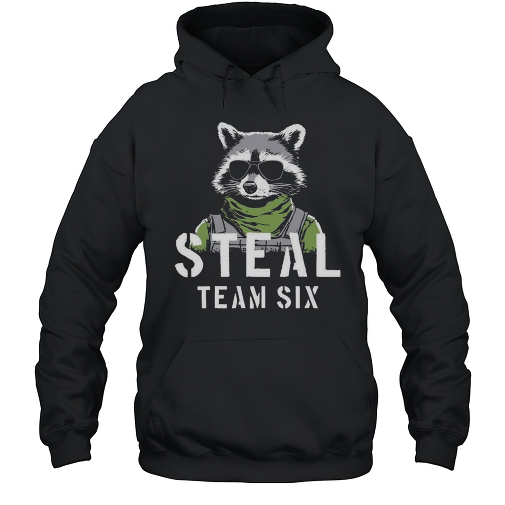 Steal Team Six Shirt Unisex Hoodie