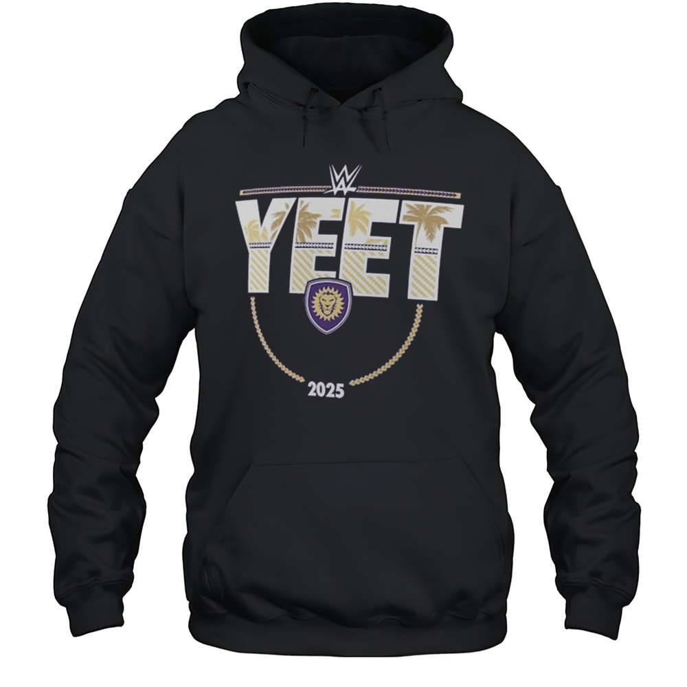 WWE X Orlando City SC Yeet 2025 T-shirt Unisex Hoodie