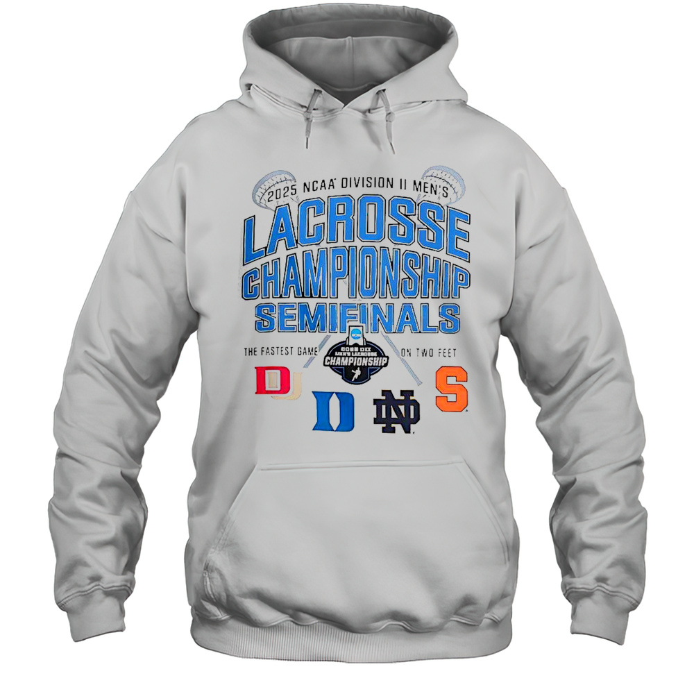 NCAA Division II Mens Lacrosse Championship Semifinals 2025 T-Shirt Unisex Hoodie