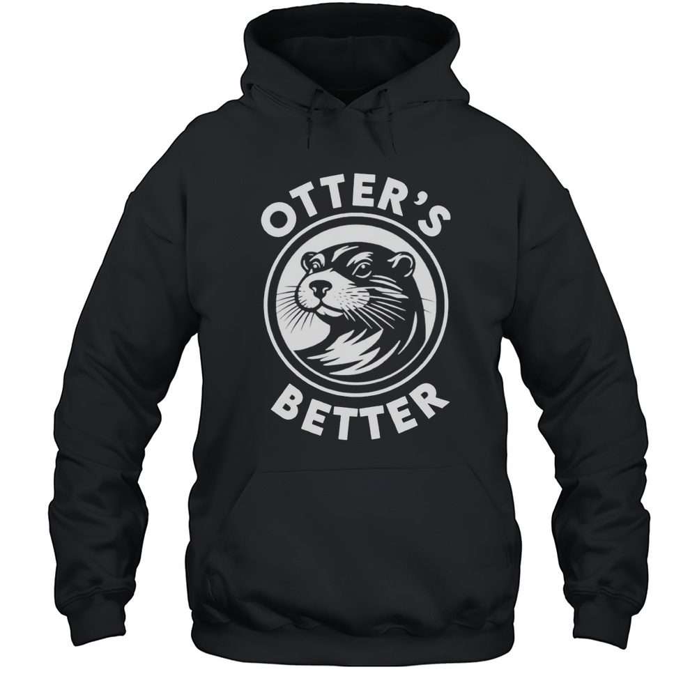 Otters Better Dallas Stars Shirt Unisex Hoodie