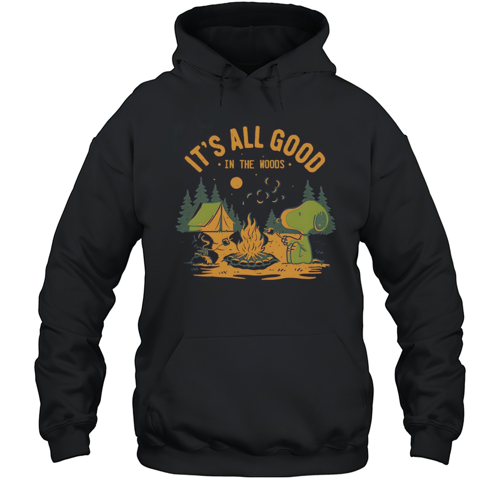 Snoopy And Woodstock Its All Good In The Woods Shirt Unisex Hoodie