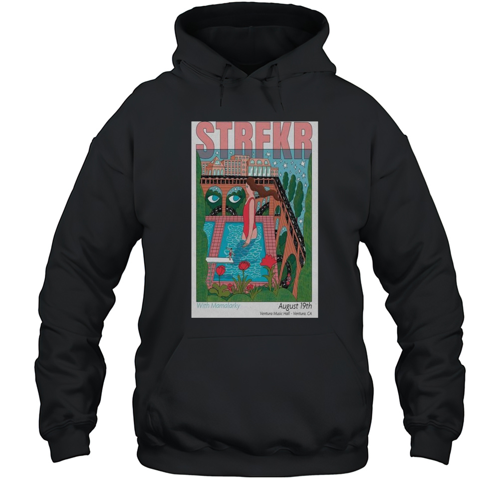 Strfkr Show Aug 19 2025 Ventura Music Hall Ventura CA T-shirt Unisex Hoodie