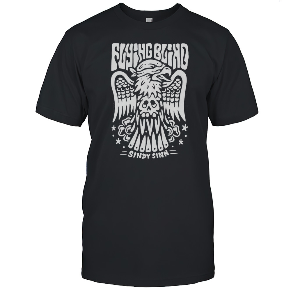 Flying Blind Sindy Sinn T-shirt