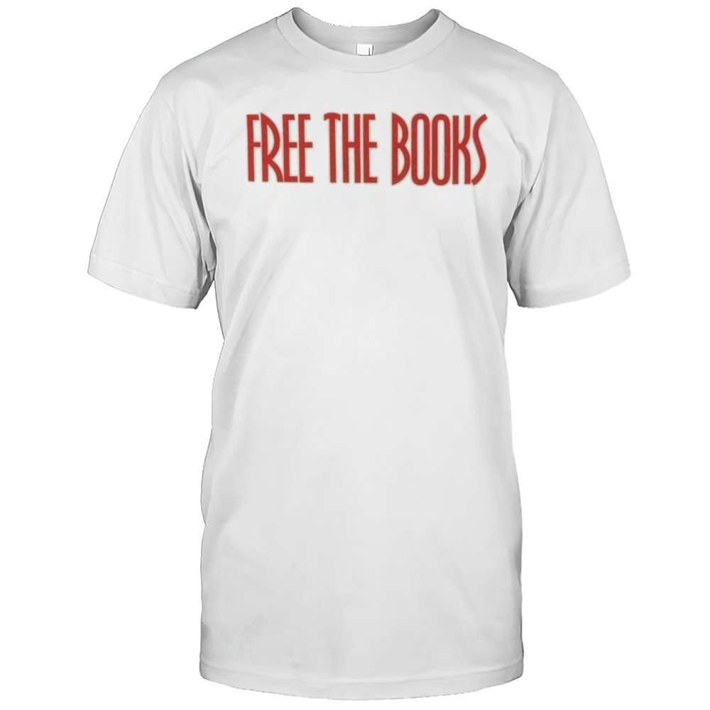 Free The Books T-Shirt