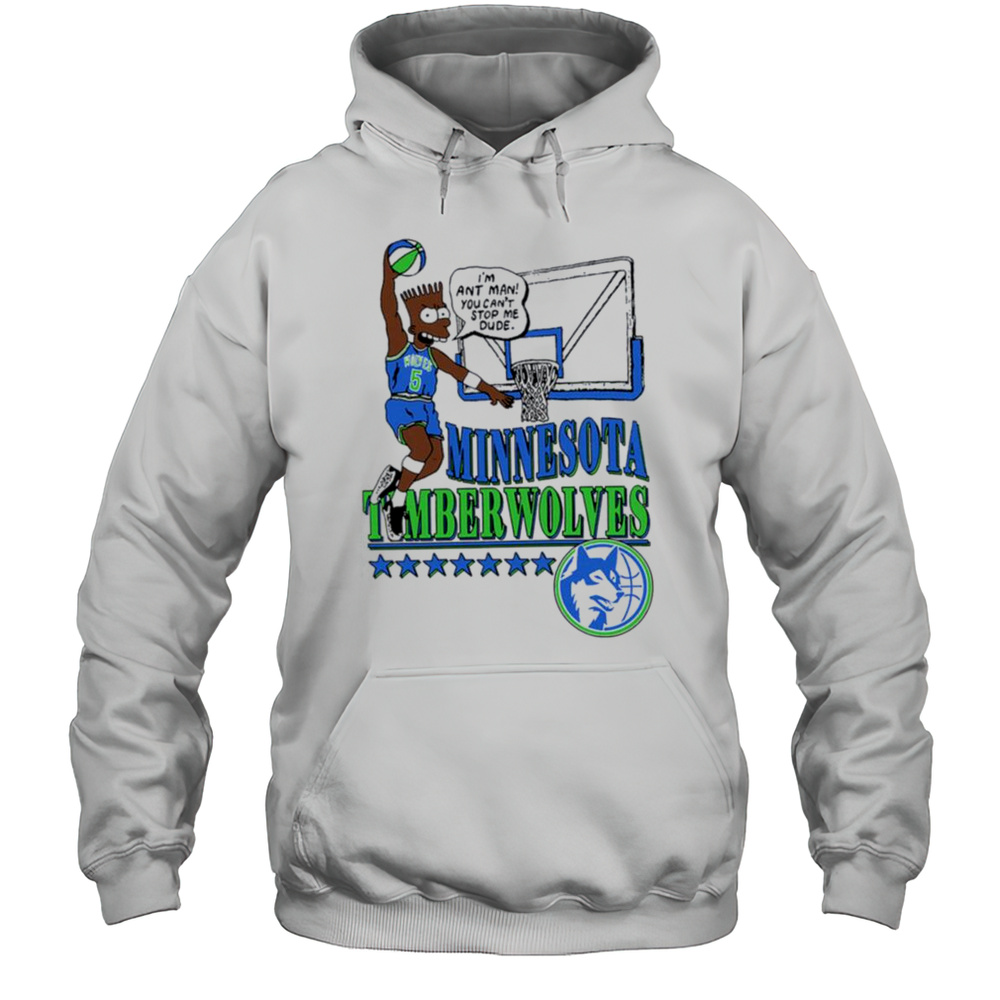 Minnesota Timberwolves Im Ant Man Graphic T Shirt Unisex Hoodie