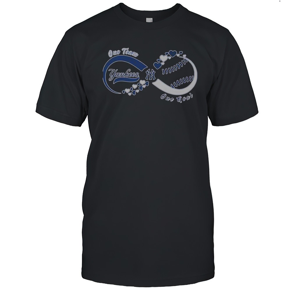 New York Yankees One Team One Goal One Love T-Shirt