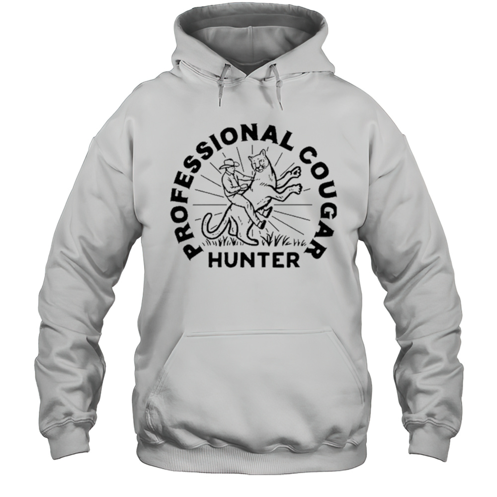 Professional Cougar Hunter T-Shirt Unisex Hoodie