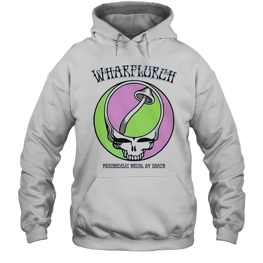 Wharflurch X Grateful Dead Psychedelic Metal By Death T-Shirt Unisex Hoodie