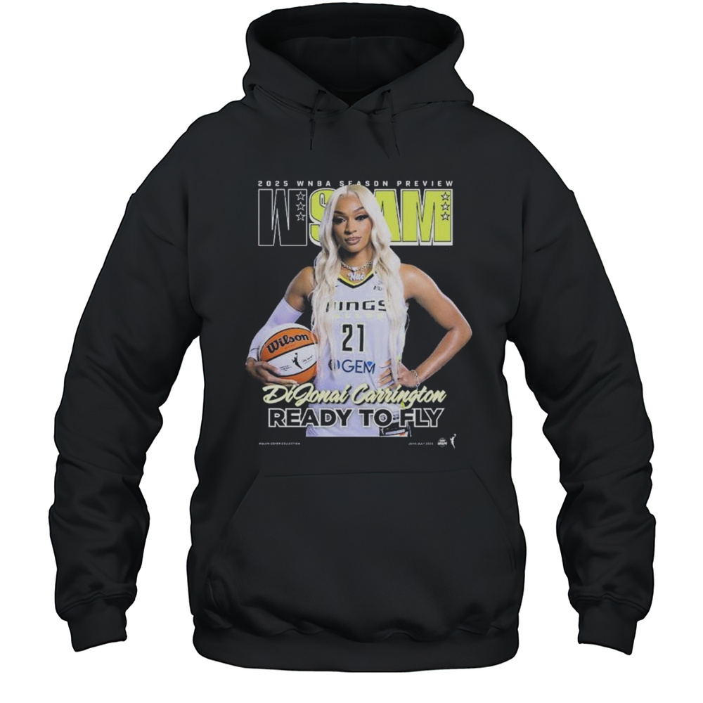 WSLAM Dallas Wings DiJonai Carrington 2025 WNBA Season Preview Ready To Fly T-shirt Unisex Hoodie