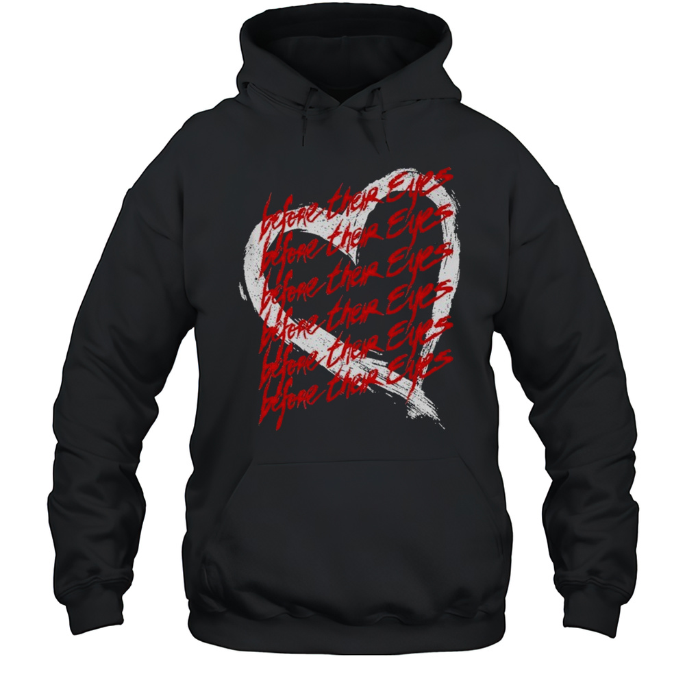 Before Their Eyes Heart T-shirt Unisex Hoodie