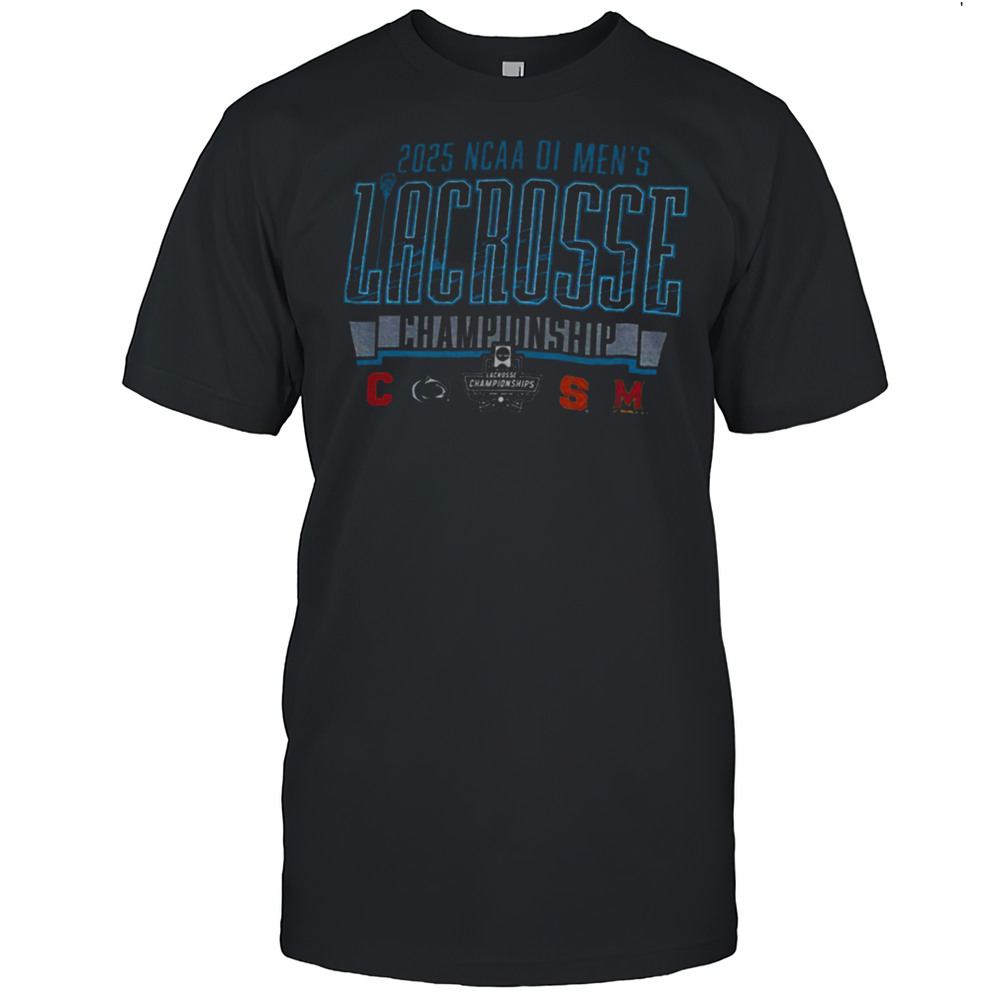 Division I Mens Lacrosse Championship Four Team NCAA 2025 Shirt