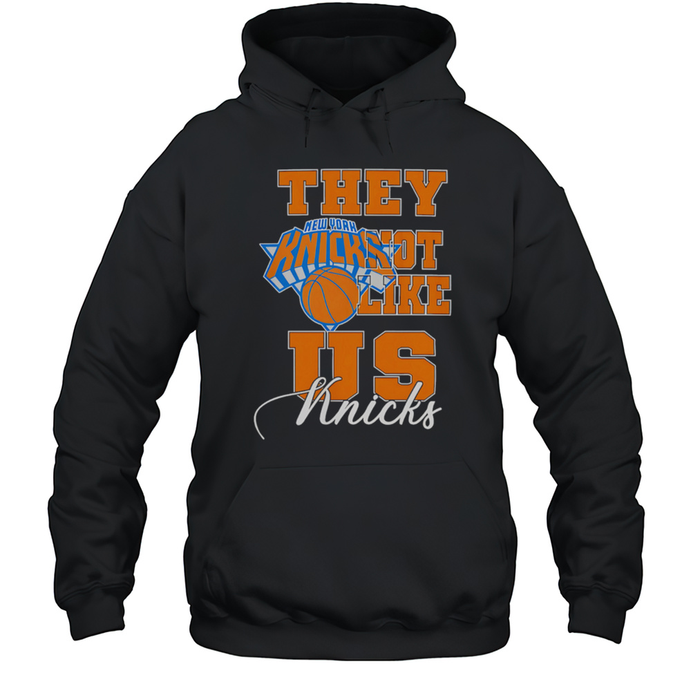 New York Knicks They Not Like Us Knicks Logo Shirt Unisex Hoodie