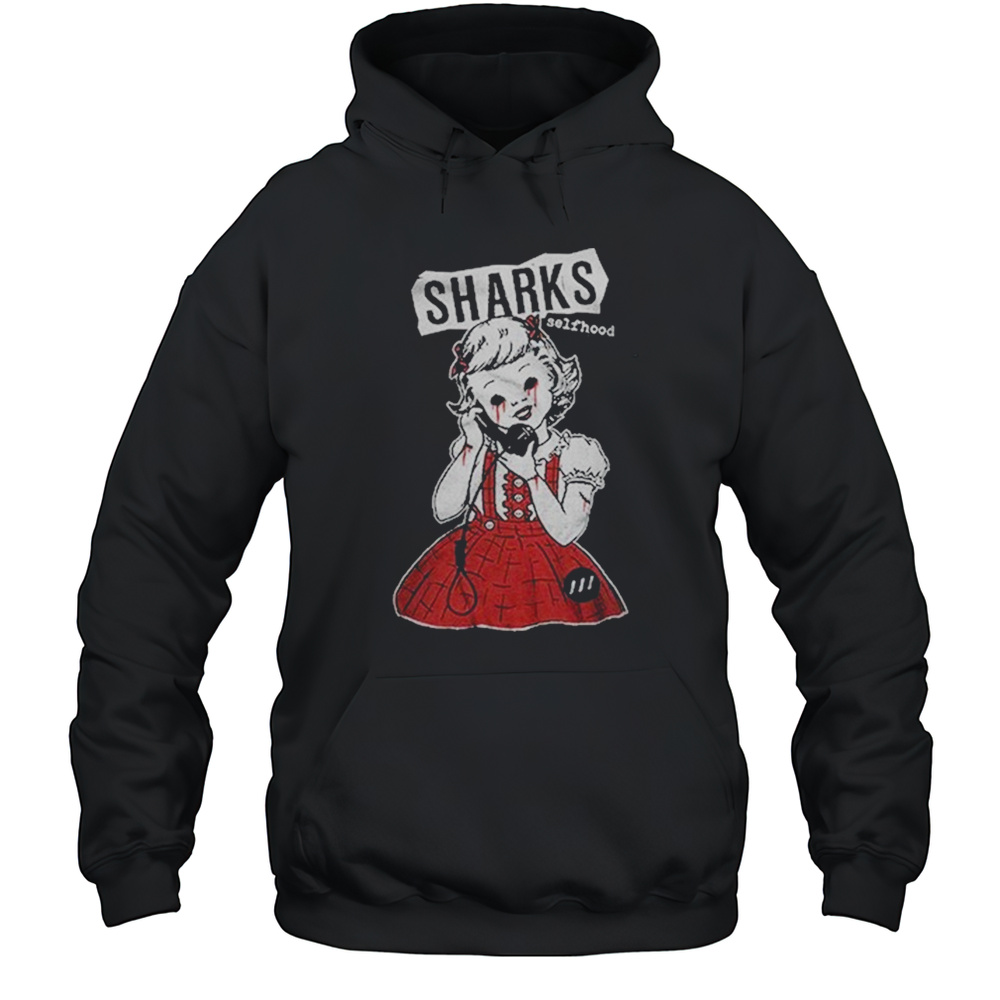 Sharks Selfhood Hang Up T-shirt Unisex Hoodie