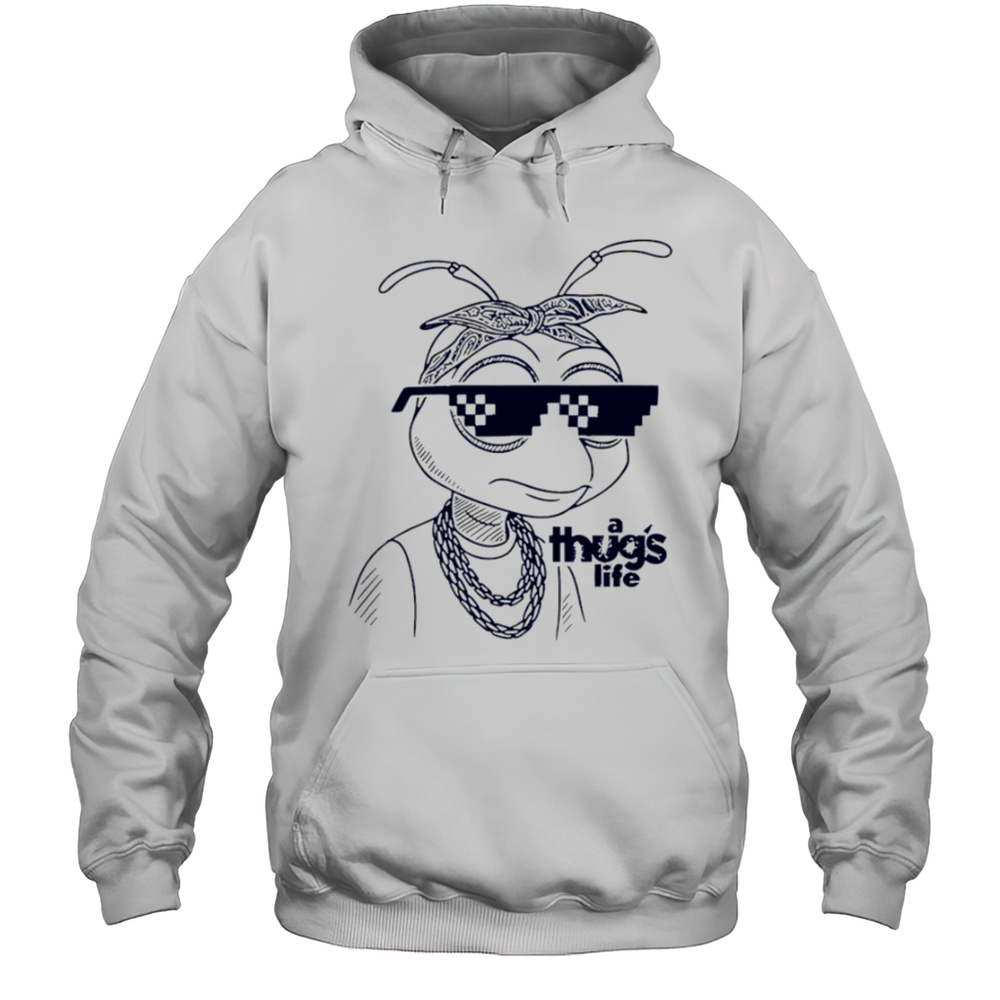 A Thugs Life Bee Shirt Unisex Hoodie
