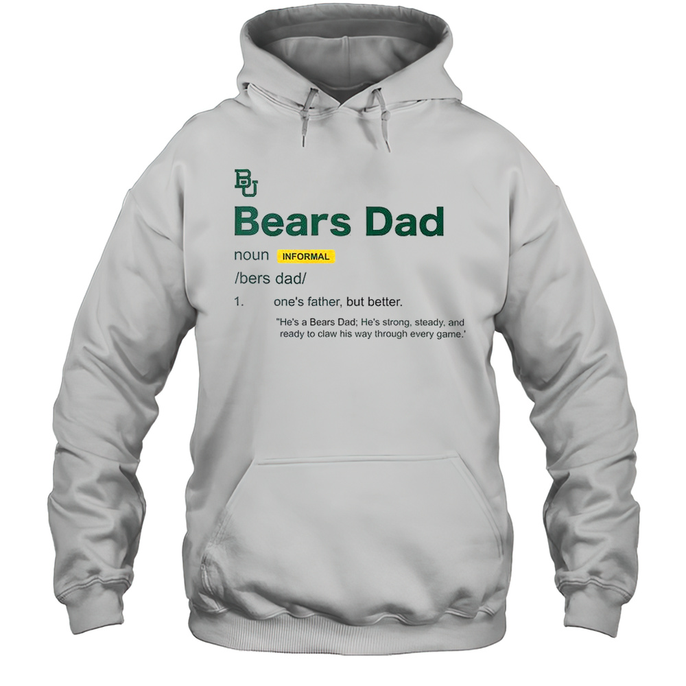 Baylor Bears Dad Definition T-Shirt Unisex Hoodie