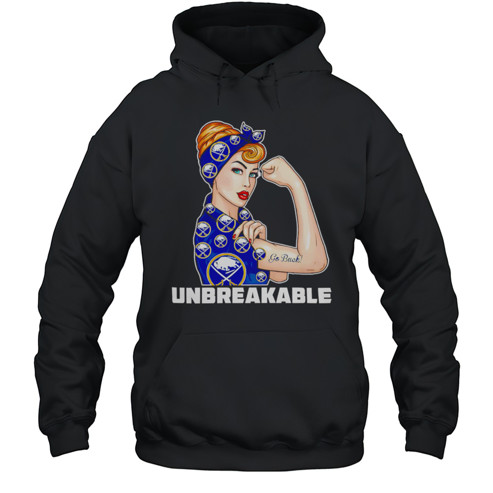 Beautiful Girl Unbreakable Go Buffalo Sabres Logo Shirt Unisex Hoodie