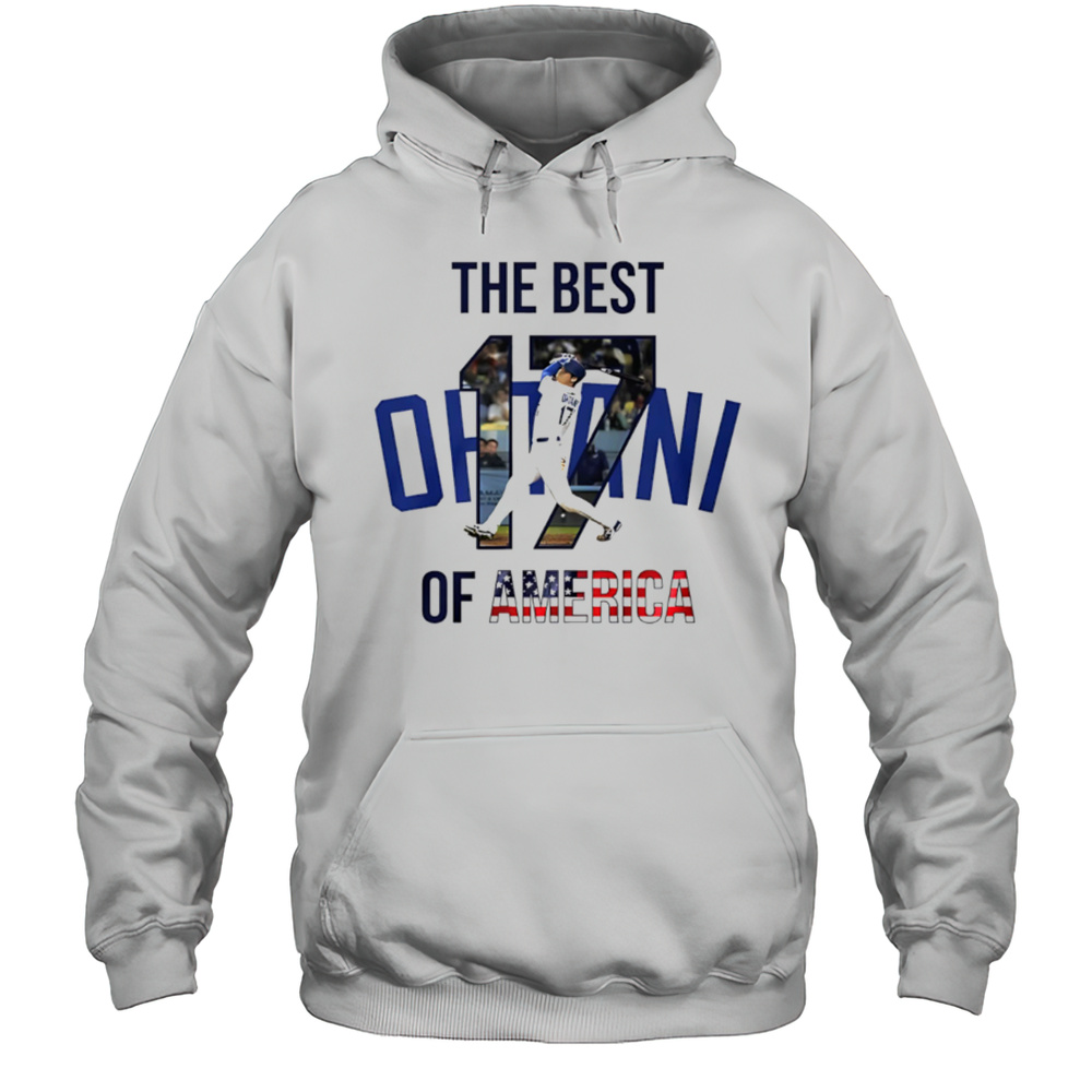 Los Angeles Dodgers Shohei Ohtani The Best 17 Of America 2025 Shirt Unisex Hoodie