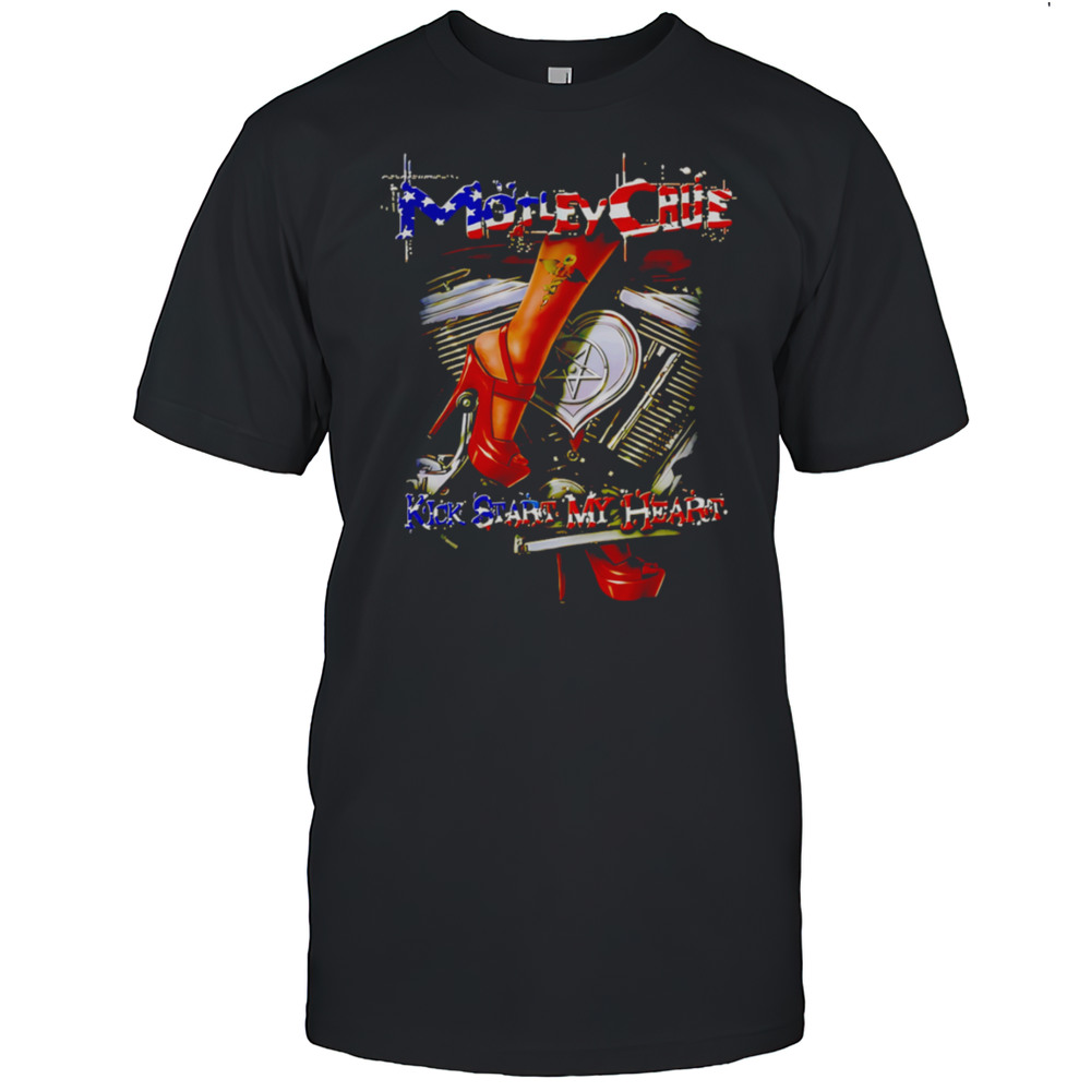 Motley Crue Kickstart My Heart Shirt