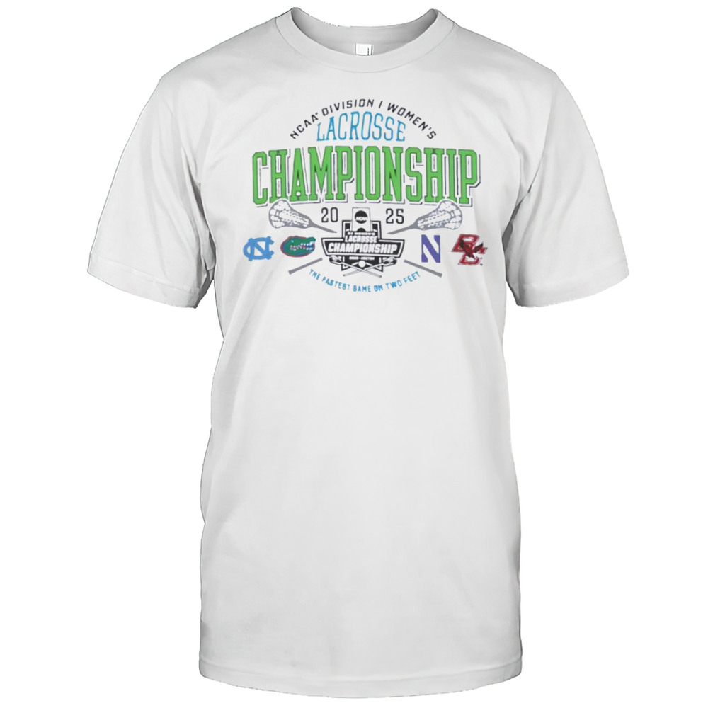 NCAA Division I Womens Lacrosse Championship 2025 The Fastest Game On Two Feet Shirt