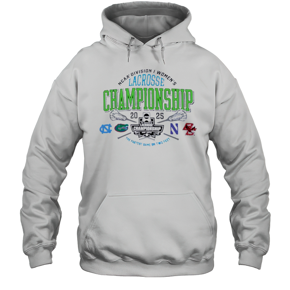 NCAA Division I Womens Lacrosse Championship 2025 The Fastest Game On Two Feet Shirt Unisex Hoodie