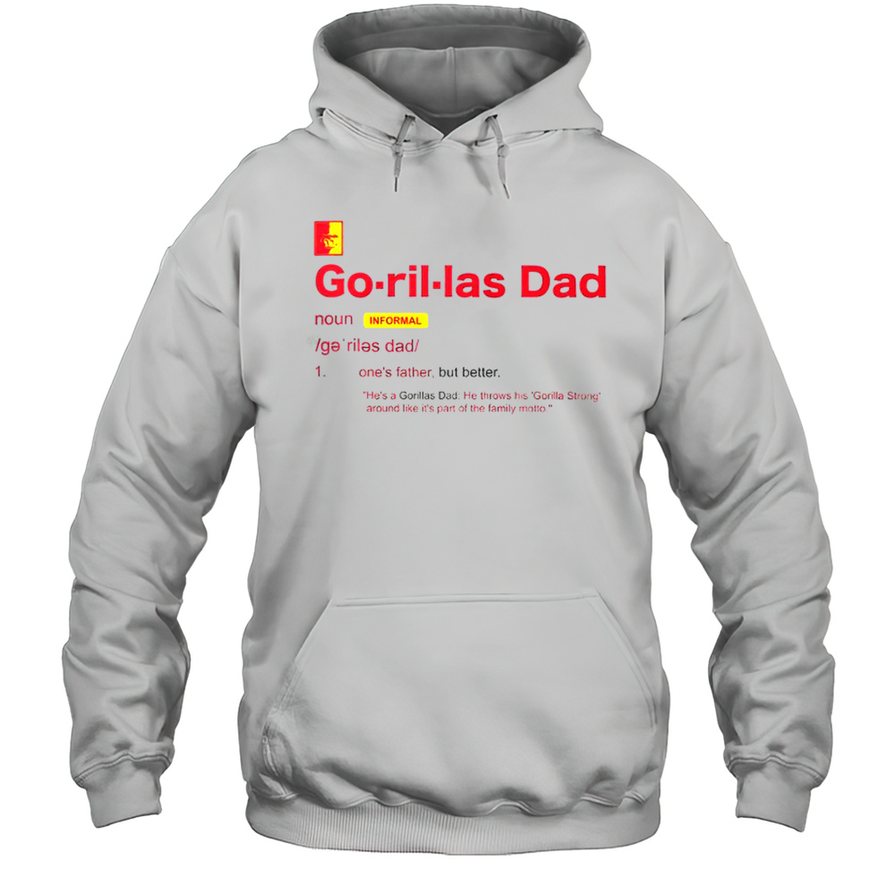 Pittsburg State Gorillas Dad Definition T-Shirt Unisex Hoodie