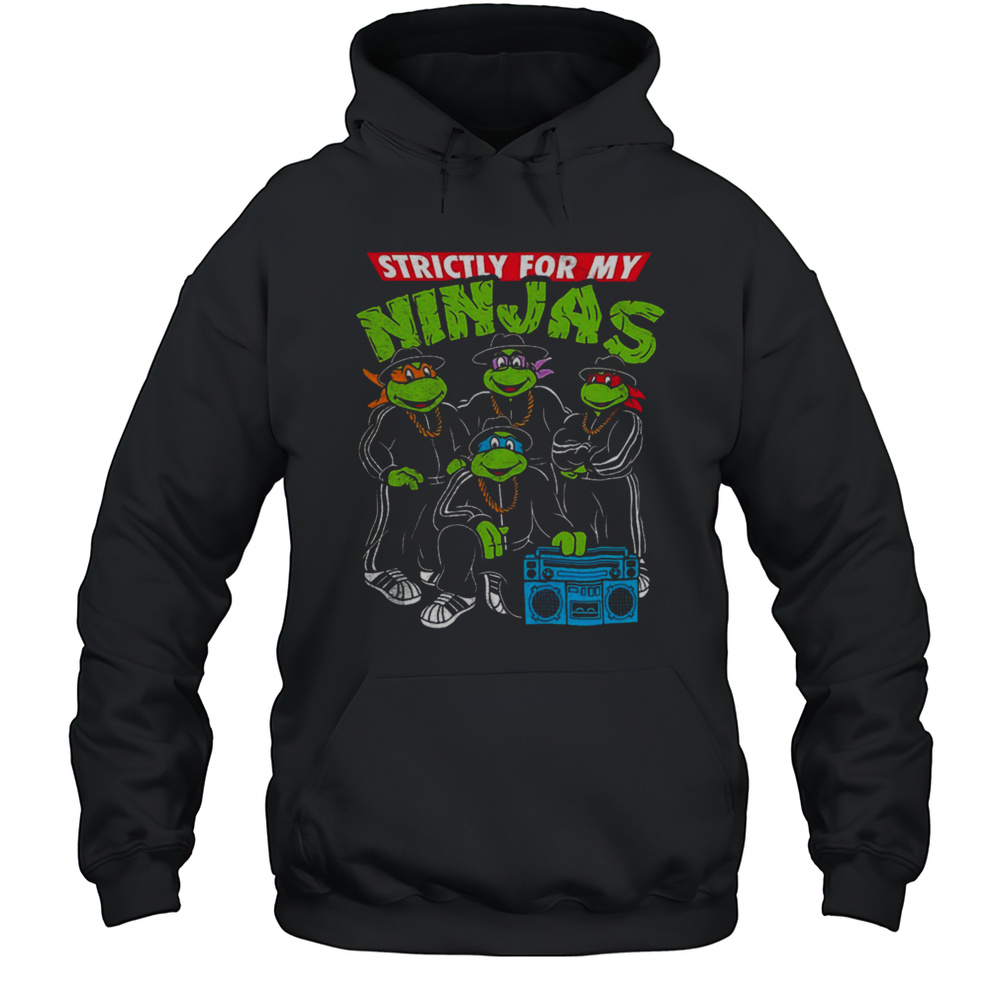 Strictly For My Ninjas Shirt Unisex Hoodie