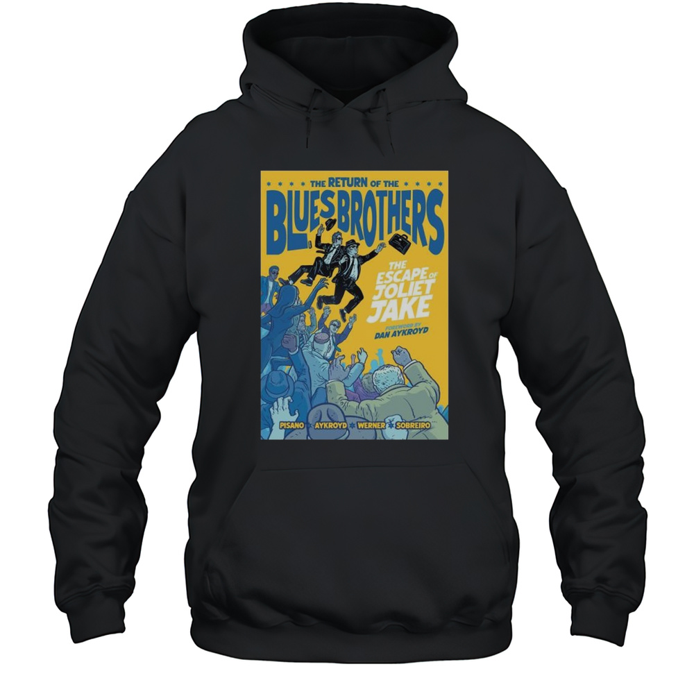 The Blues Brothers The Escape Of Joliet Jake Oct 2025 T-shirt Unisex Hoodie