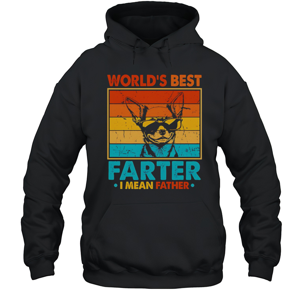 Worlds Best Farter I Mean Father Fathers Day Funny Dad Dog Shirt Unisex Hoodie