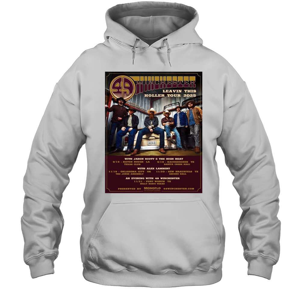 49 Winchester Leavin This Holler Tour 2025 With Jason Scott And The High Heat Poster T-shirt Unisex Hoodie