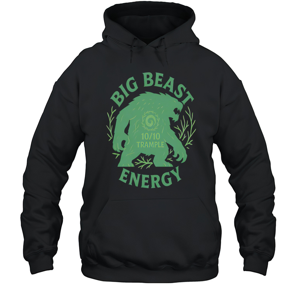 Big Beast Energy 10 Trample Shirt Unisex Hoodie