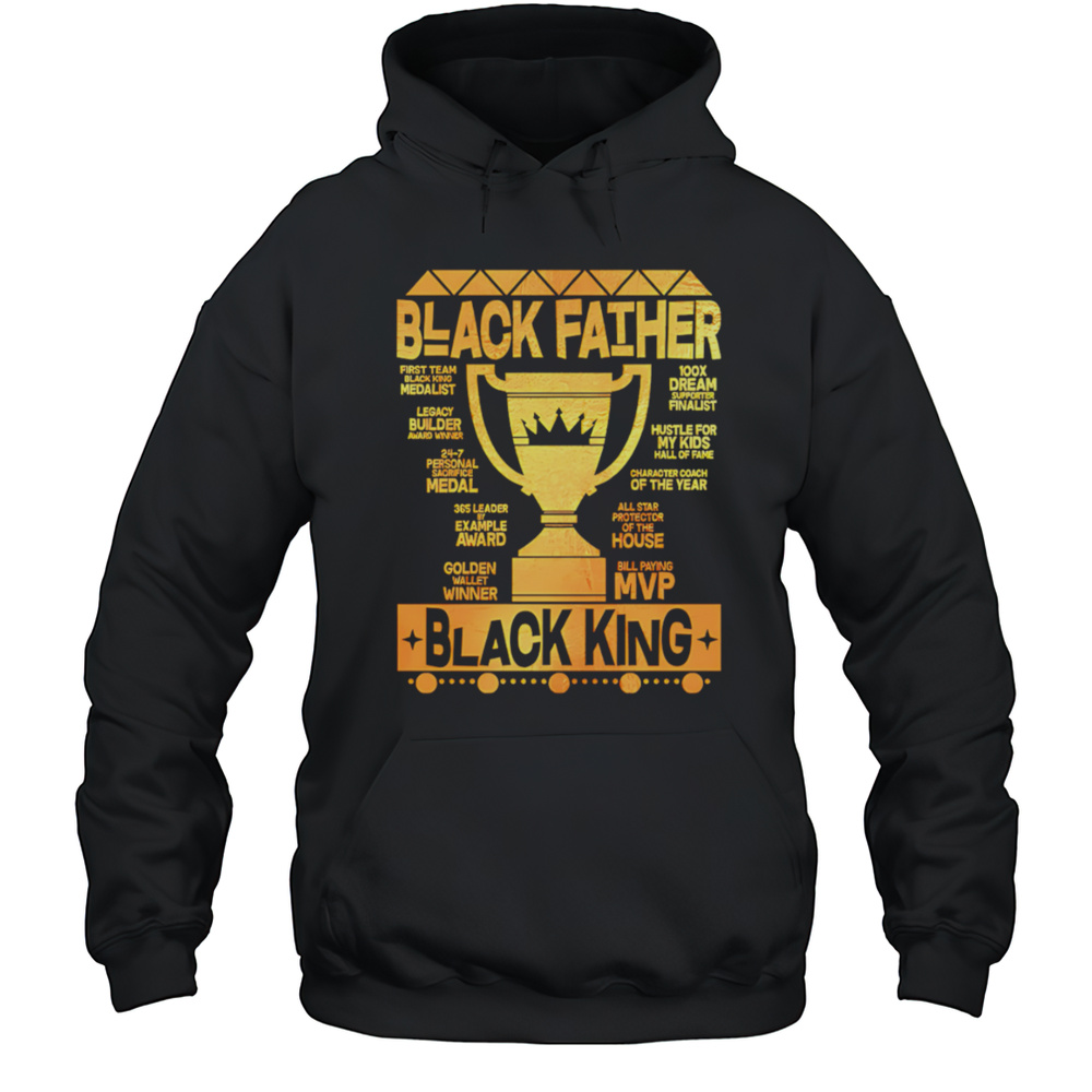 Black Father Black King MVP Dad Shirt Unisex Hoodie