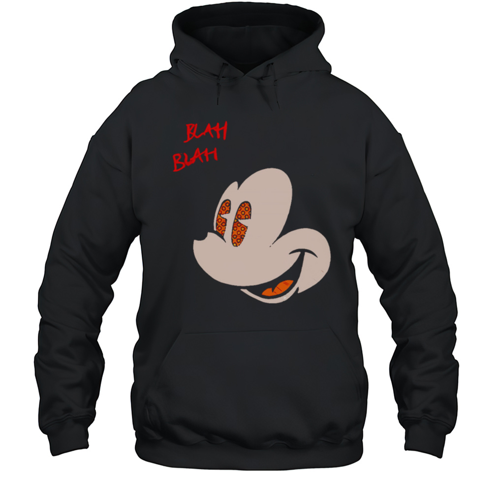 Blah Blah Big Face Mickey Shirt Unisex Hoodie
