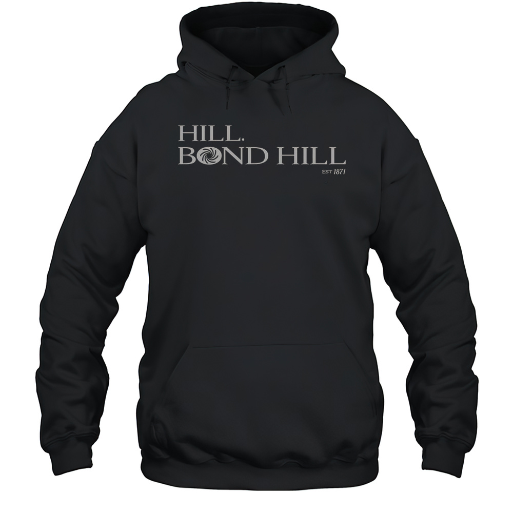 Hill Hond Hill Est 1871 T-Shirt Unisex Hoodie