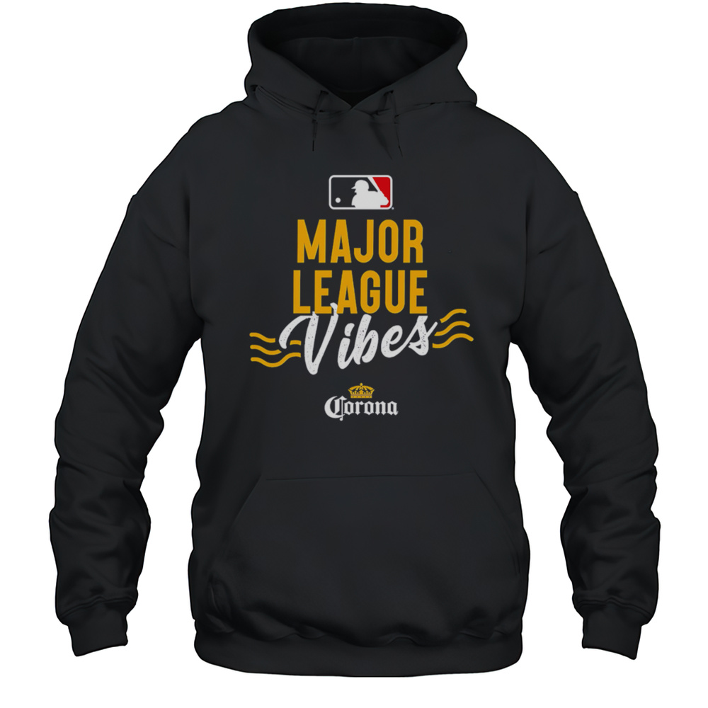Major League Vibes Corona Shirt Unisex Hoodie
