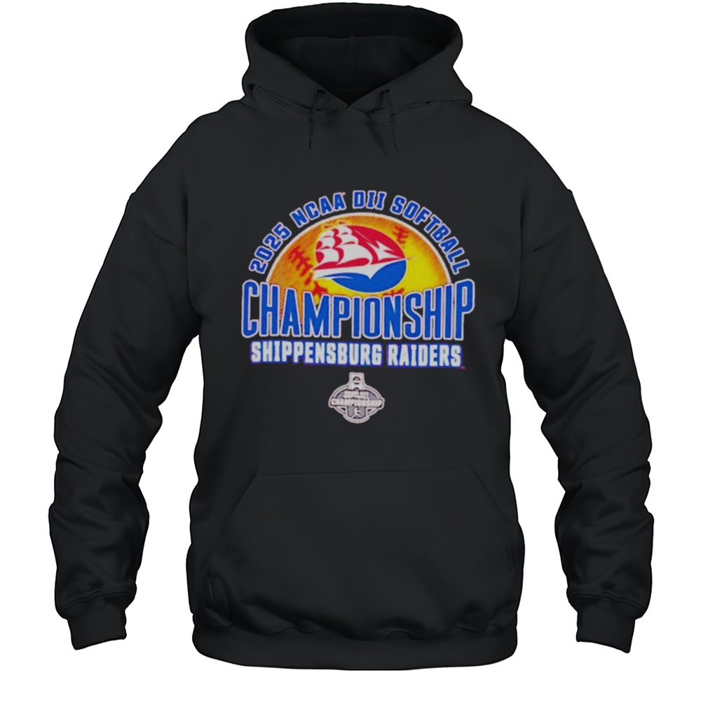 NCAA DII Softball Championship Shippensburg Raiders 2025 Shirt Unisex Hoodie
