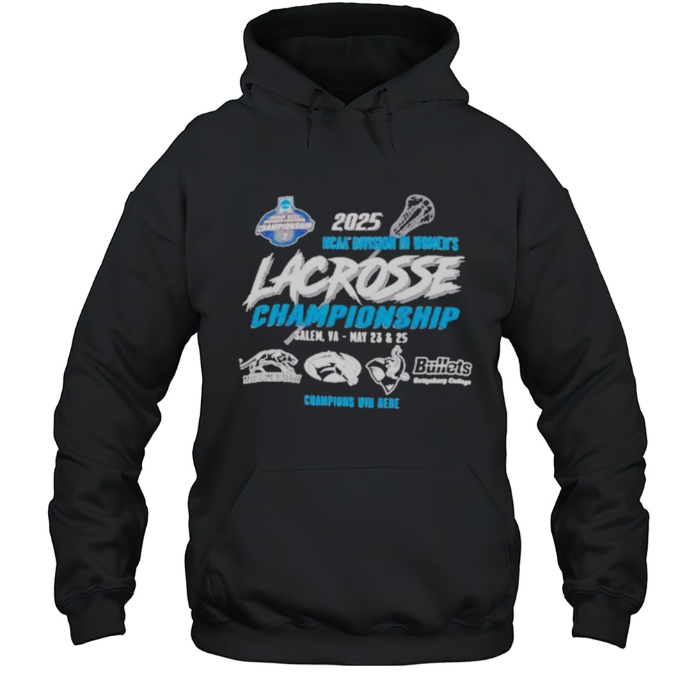 NCAA Division III Womens Lacrosse Championship 2025 Shirt Unisex Hoodie