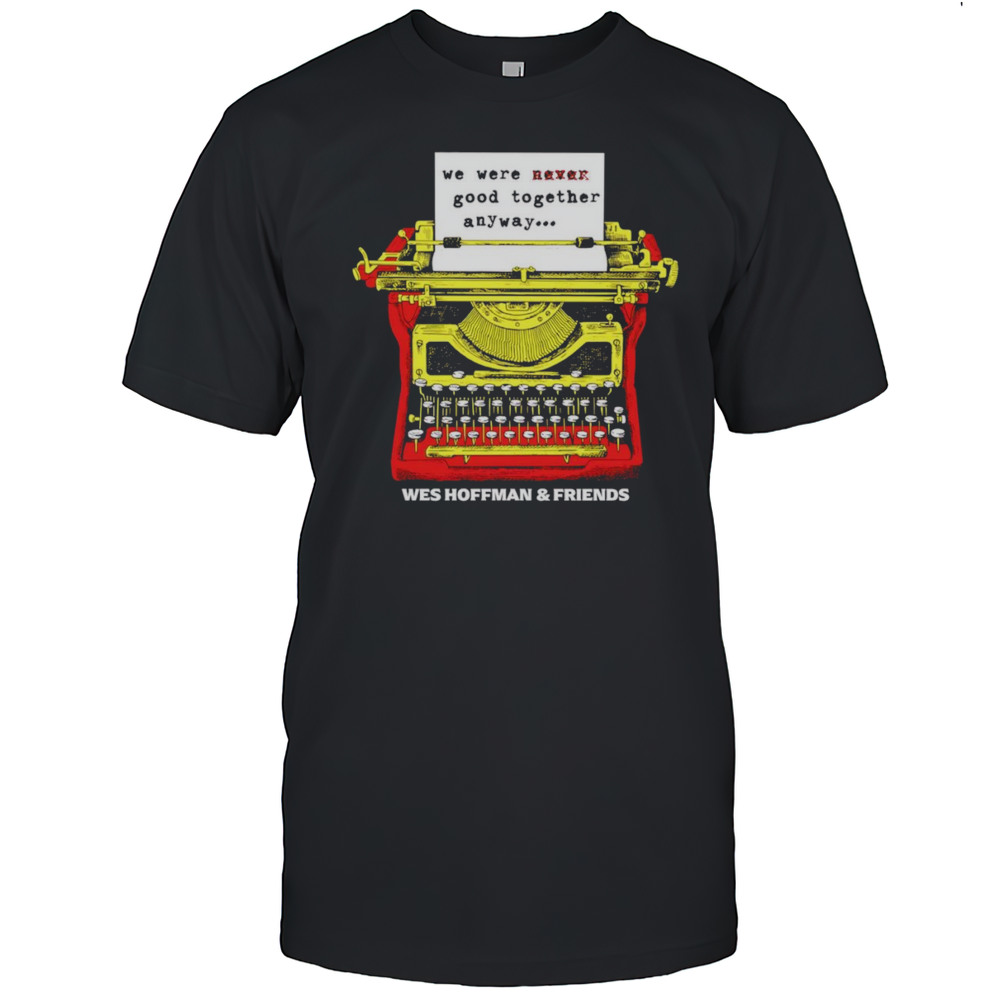 Paper Hearts Wes Hoffman And Friends Shirt