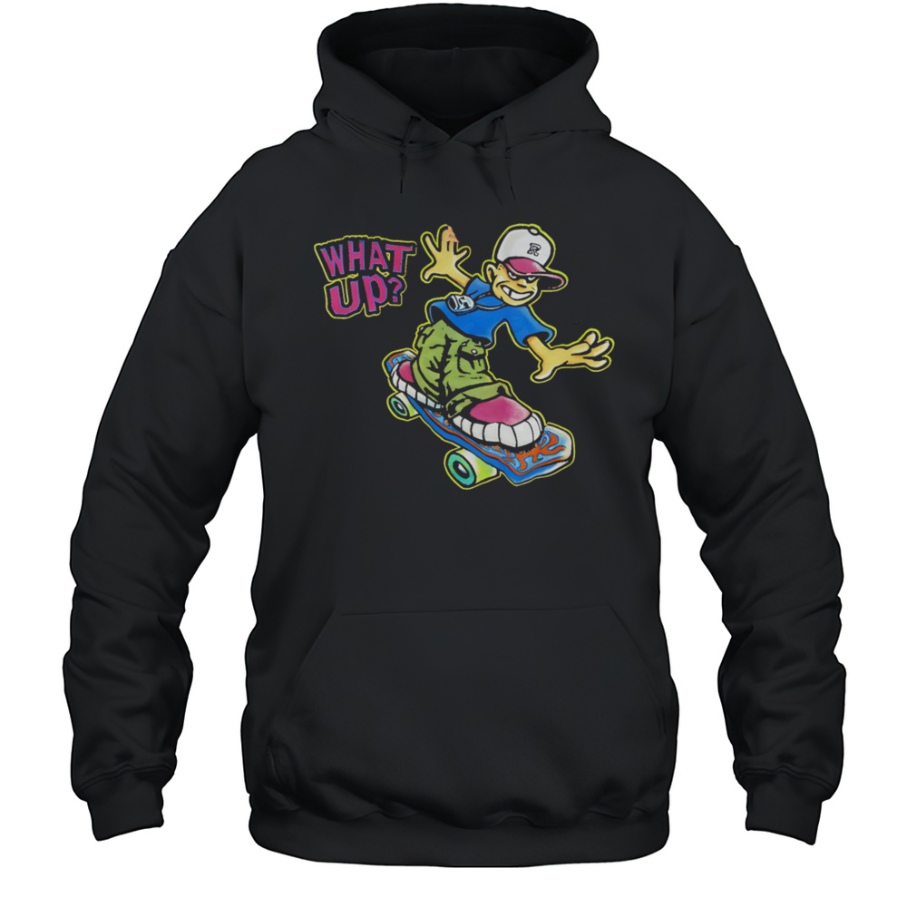 What Up Hip Hop Roller Skating Shirt Unisex Hoodie