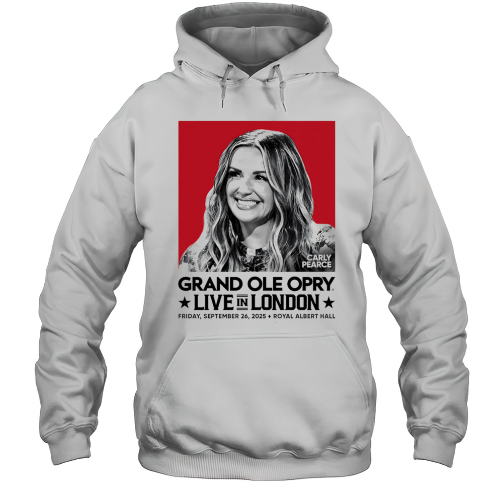 Carly Pearce Grand Ole Opry Live In London Shirt Unisex Hoodie