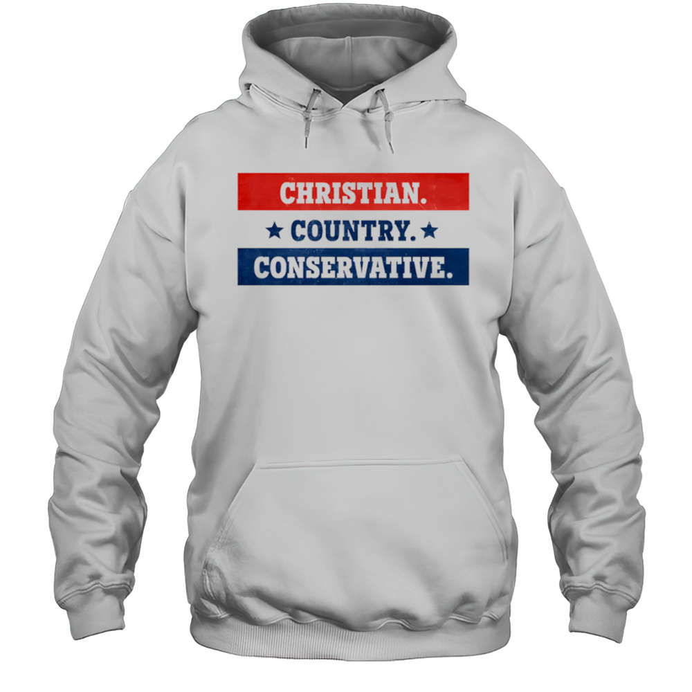 Christian Country Conservative Shirt Unisex Hoodie