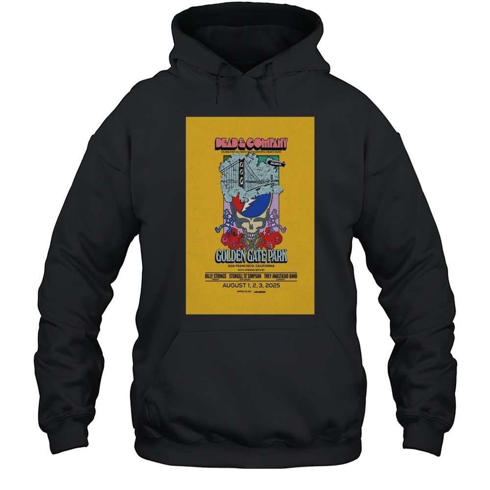 Dead  Company Golden Gate Park San Francisco CA Aug 1-2-3 2025 Tour T-shirt Unisex Hoodie