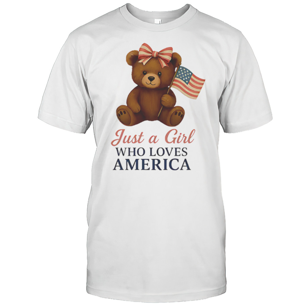 Just A Girl Who Loves America Cartoon Bear Shirt