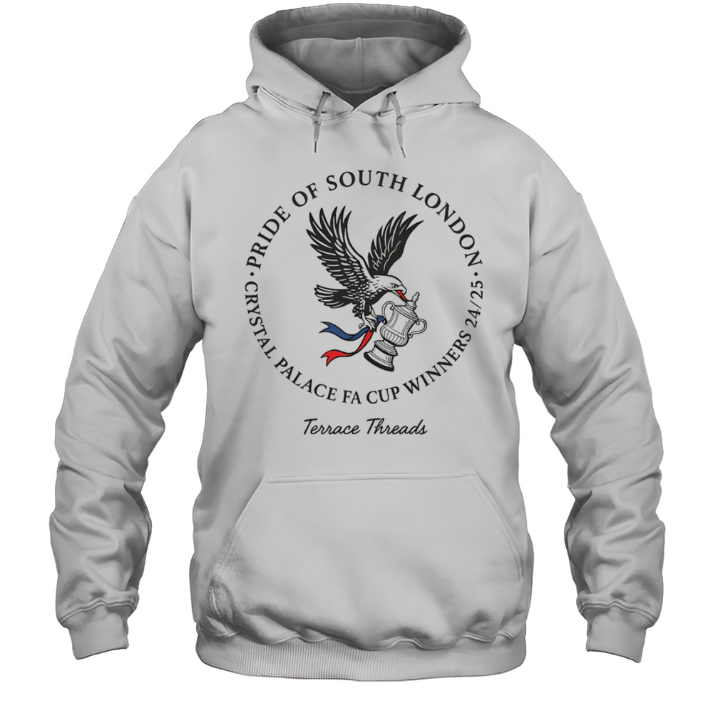 Pride Of South London Crystal Palace FA Cup Winners 24 25 Shirt Unisex Hoodie