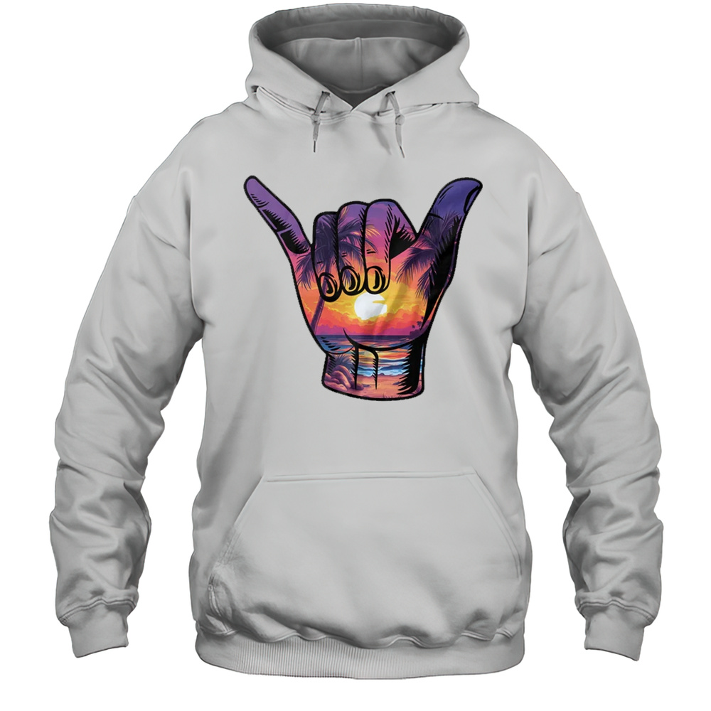 Shaka Hand Sign Aloha Surfing Surf Summer Vacation Beach Shirt Unisex Hoodie