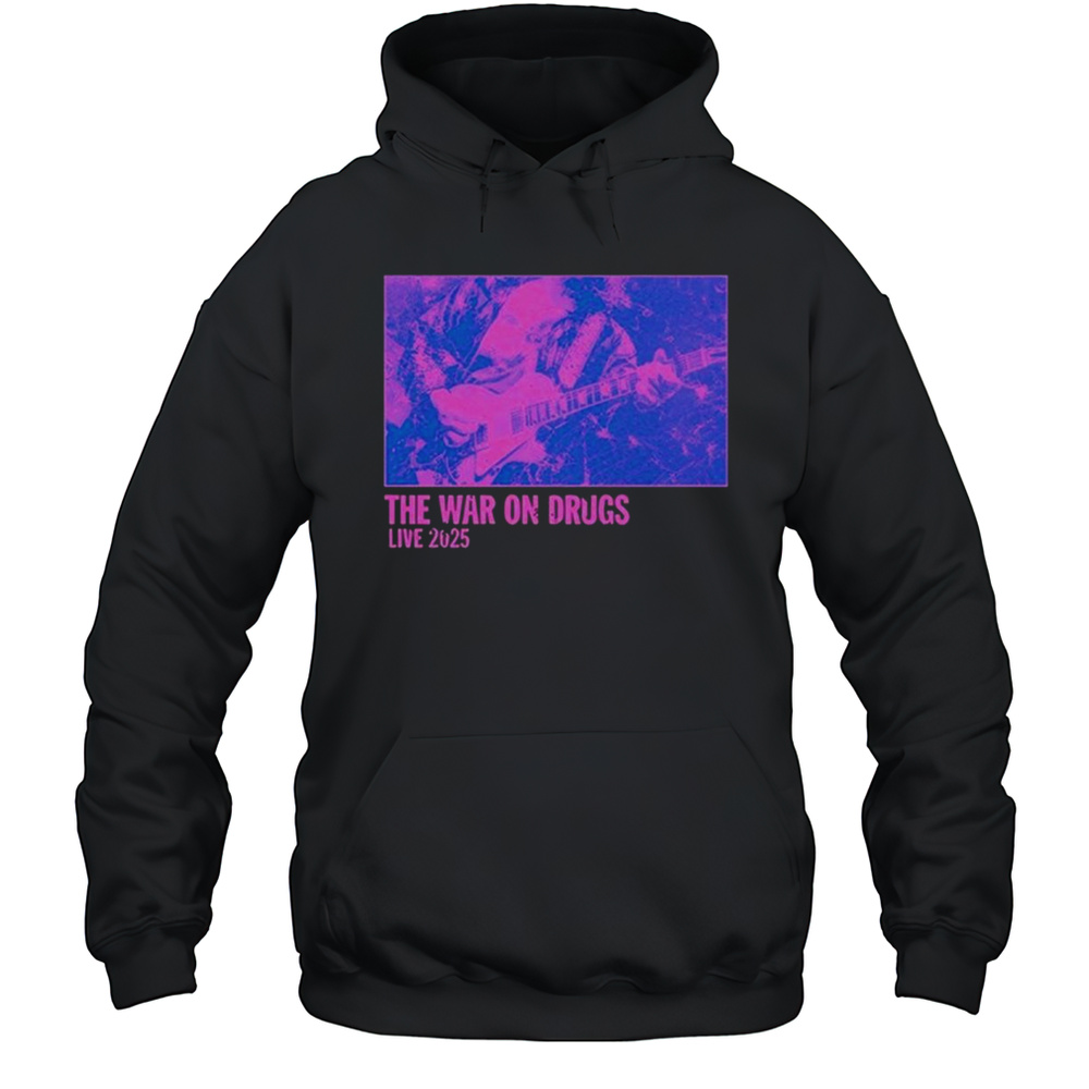 The War On Drugs Live 2025 T-shirt Unisex Hoodie